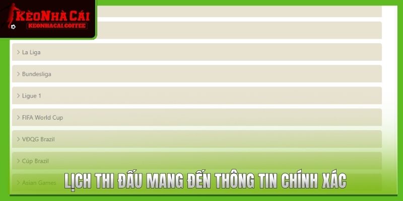 Lịch thi đấu mang đến thông tin chính xác